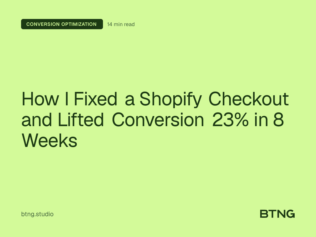 How I Fixed a Shopify Checkout and Lifted Conversion 23% in 8 Weeks